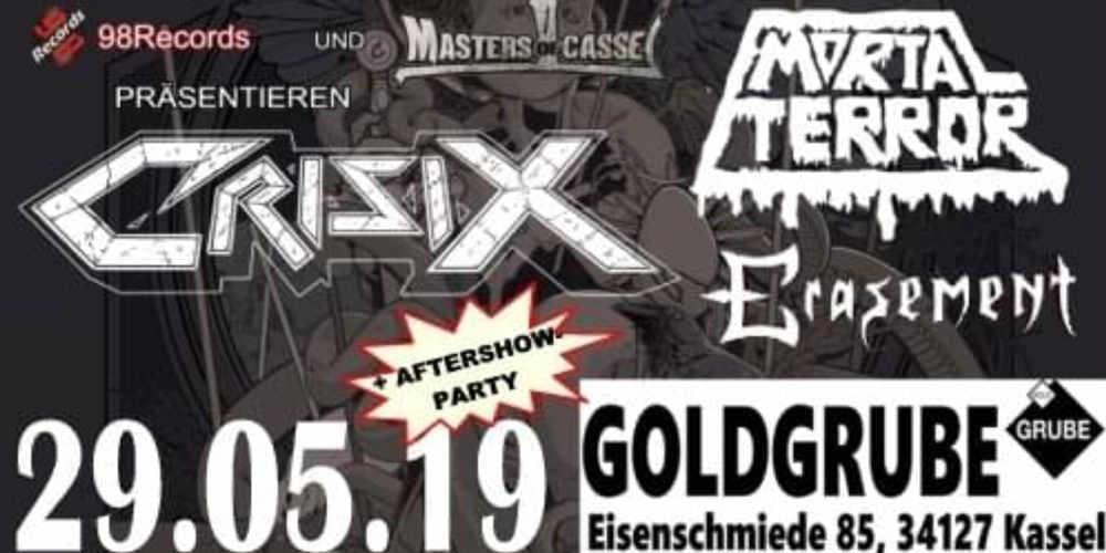 Tickets Crisix + Mortal Terror + Erasement in Kassel, Live in der Goldgrube am 29. Mai 2019 in Kassel