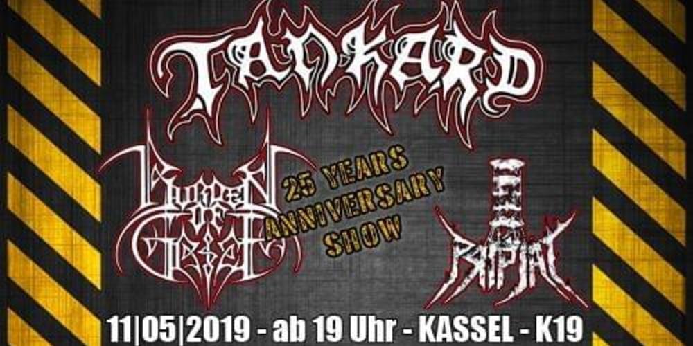 Tickets Tankard + Burden of Grief + Pripjat , Live im K-19 in Kassel am 11. Mai 2019 in Kassel